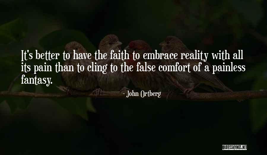 Positive Goal Reaching Quotes By John Ortberg Positive Goal Reaching Quotes By John Ortberg