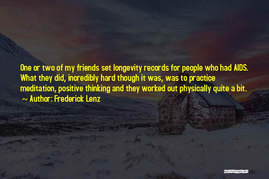 Positive Health Quotes By Frederick Lenz