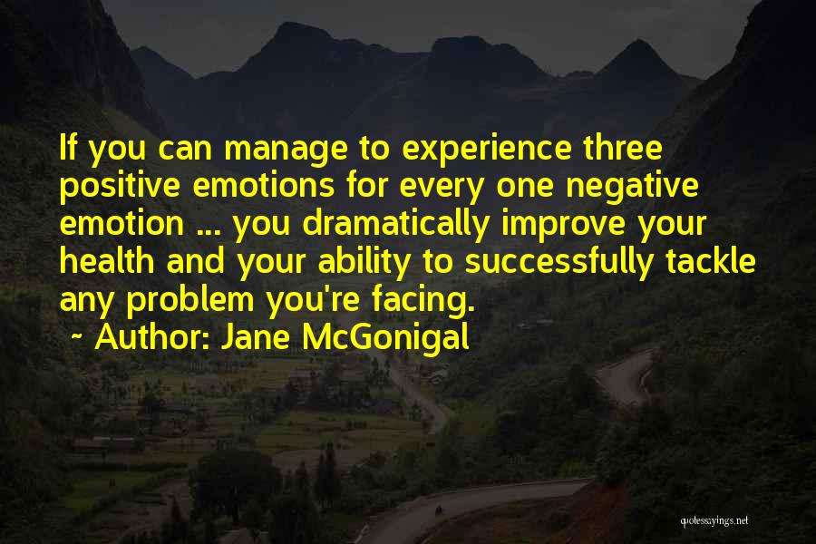 Positive Health Quotes By Jane McGonigal