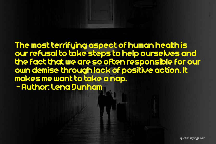 Positive Health Quotes By Lena Dunham