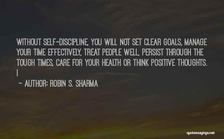 Positive Health Quotes By Robin S. Sharma