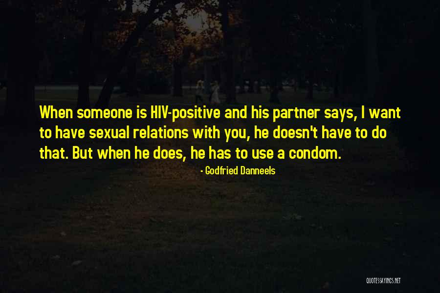 Positive Hiv Quotes By Godfried Danneels Positive Hiv Quotes By Godfried Danneels