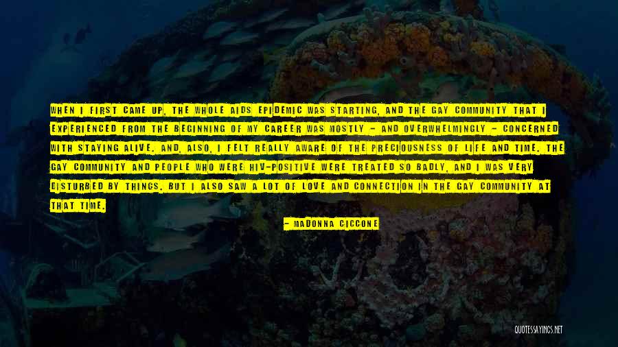 Positive Hiv Quotes By Madonna Ciccone Positive Hiv Quotes By Madonna Ciccone