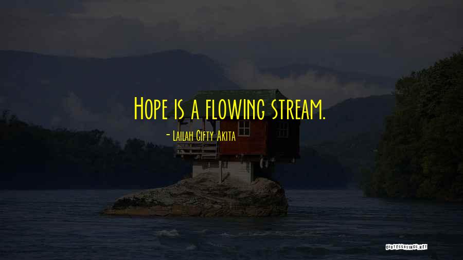 Positive Hope Quotes By Lailah Gifty Akita Positive Hope Quotes By Lailah Gifty Akita