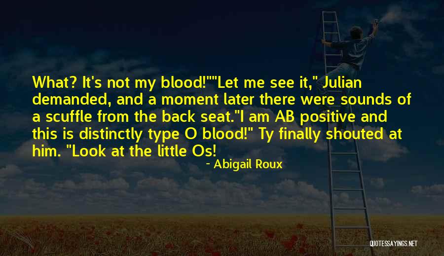 Positive Humor Quotes By Abigail Roux Positive Humor Quotes By Abigail Roux