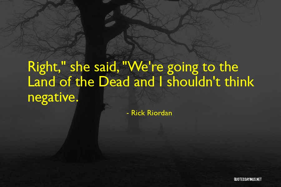 Positive Humor Quotes By Rick Riordan Positive Humor Quotes By Rick Riordan