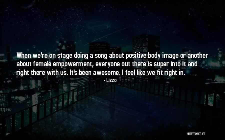 Positive Image Quotes By Lizzo Positive Image Quotes By Lizzo