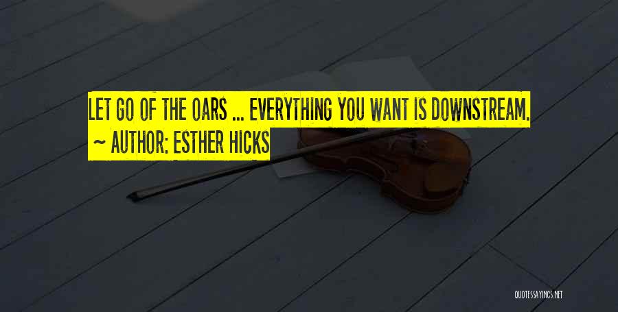 Positive Inspirational Quotes By Esther Hicks