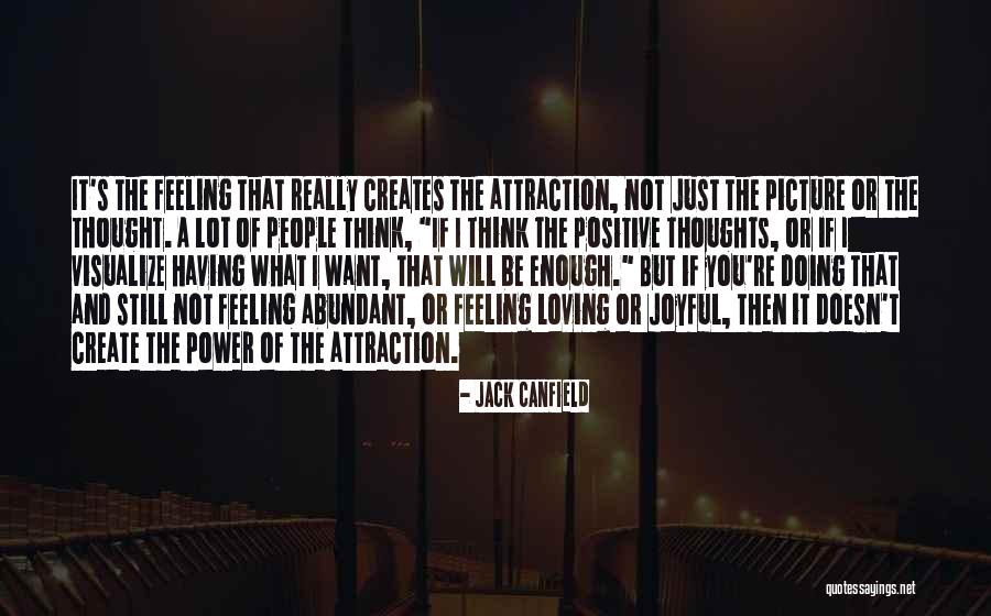 Positive Joyful Quotes By Jack Canfield Positive Joyful Quotes By Jack Canfield