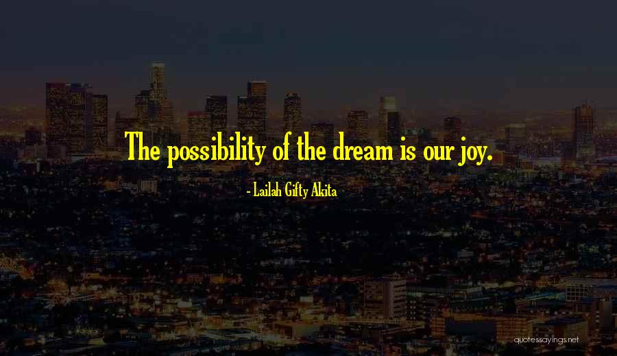 Positive Joyful Quotes By Lailah Gifty Akita Positive Joyful Quotes By Lailah Gifty Akita