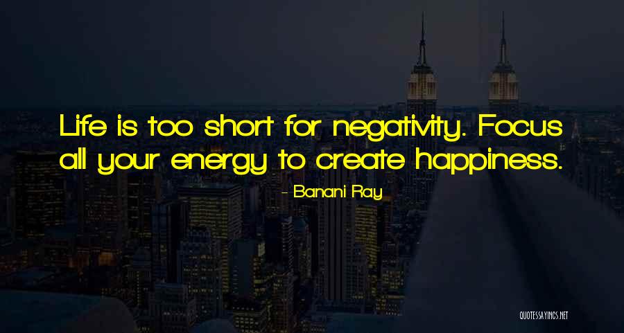 Positive Life Lessons Quotes By Banani Ray Positive Life Lessons Quotes By Banani Ray