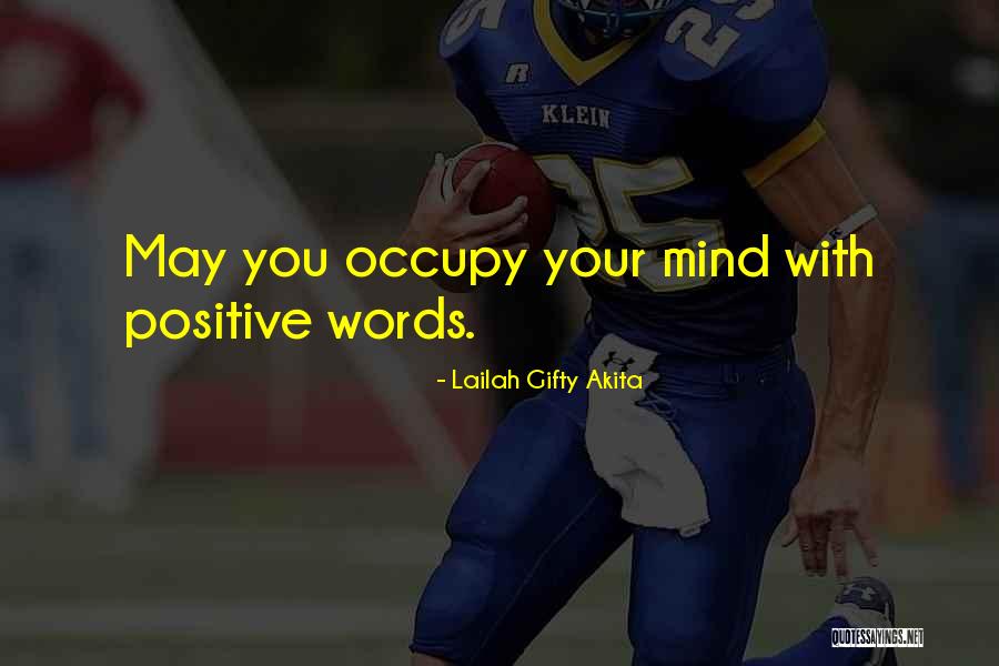 Positive Life Lessons Quotes By Lailah Gifty Akita Positive Life Lessons Quotes By Lailah Gifty Akita
