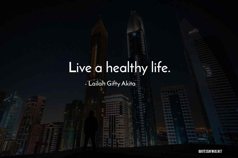 Positive Life Lessons Quotes By Lailah Gifty Akita Positive Life Lessons Quotes By Lailah Gifty Akita