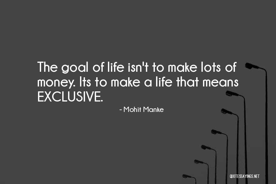 Positive Life Lessons Quotes By Mohit Manke