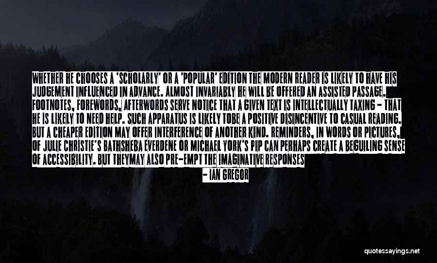 Positive Literary Quotes By Ian Gregor Positive Literary Quotes By Ian Gregor