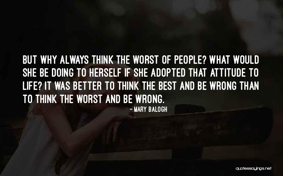 Positive Living Always Quotes By Mary Balogh Positive Living Always Quotes By Mary Balogh