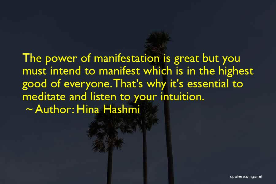 Positive Manifestation Quotes By Hina Hashmi
