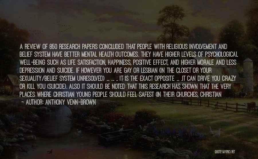 Positive Mental Quotes By Anthony Venn-Brown