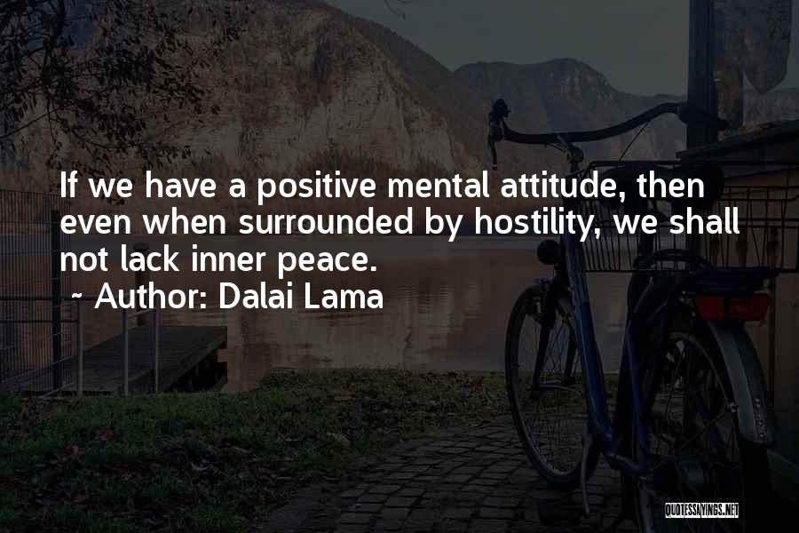 Positive Mental Quotes By Dalai Lama