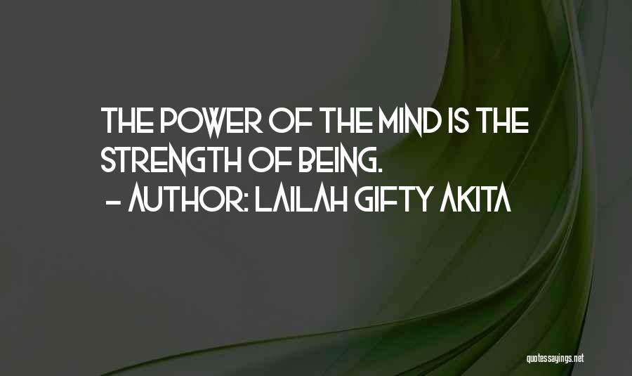 Positive Mind Power Quotes By Lailah Gifty Akita