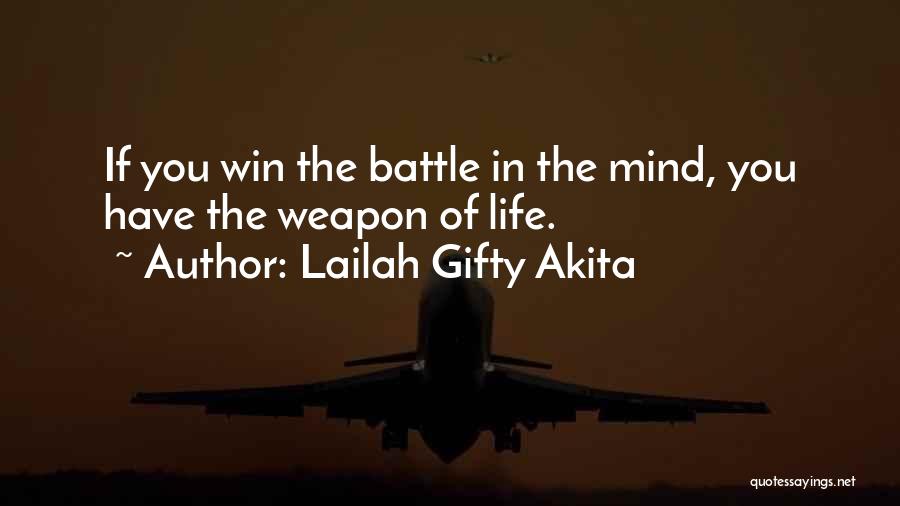 Positive Mind Power Quotes By Lailah Gifty Akita