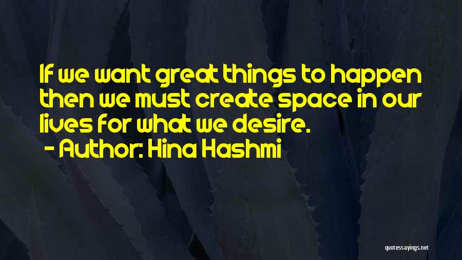 Positive Mindset Quotes By Hina Hashmi