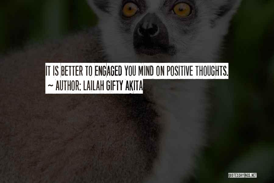 Positive Mindset Quotes By Lailah Gifty Akita