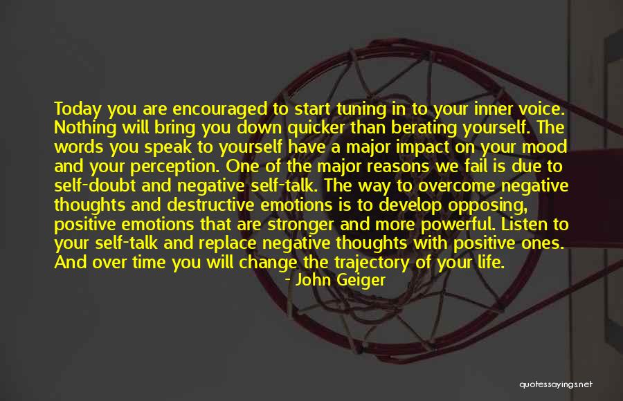Positive Mood Quotes By John Geiger Positive Mood Quotes By John Geiger