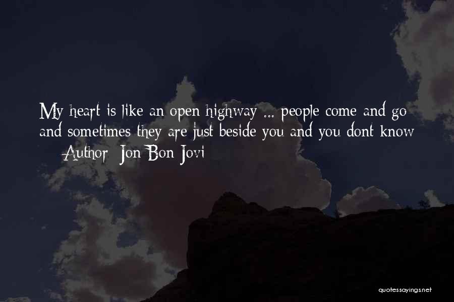 Positive N Peppy Quotes By Jon Bon Jovi