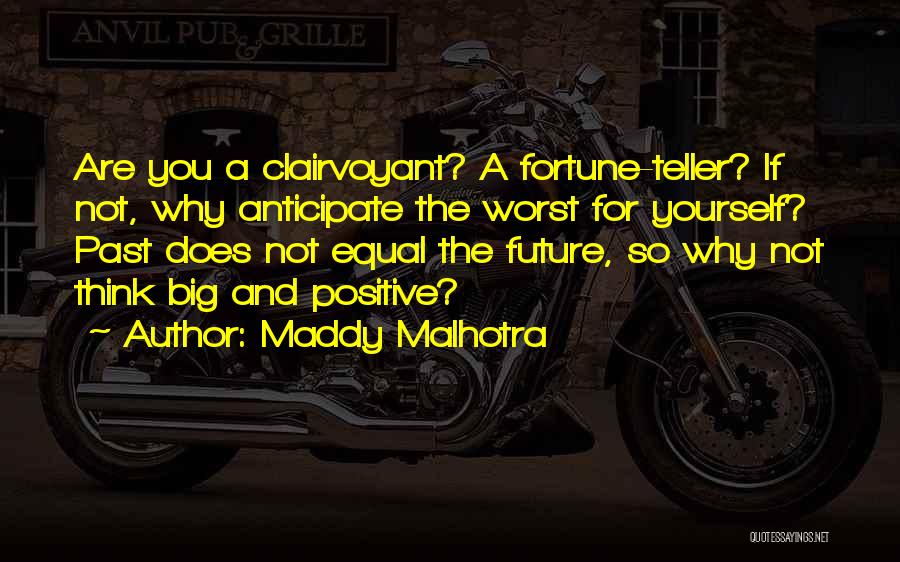 Positive Negative Attitude Quotes By Maddy Malhotra