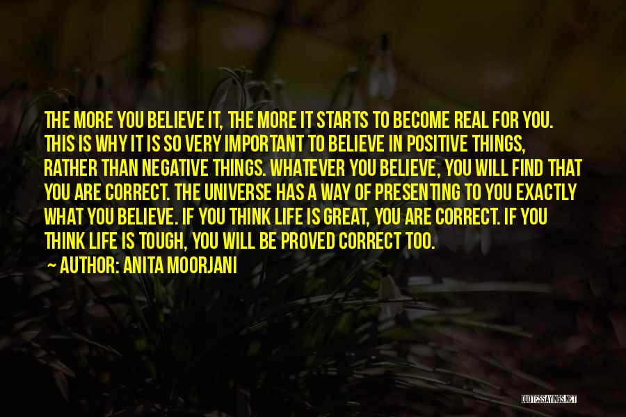 Positive Negative Thinking Quotes By Anita Moorjani