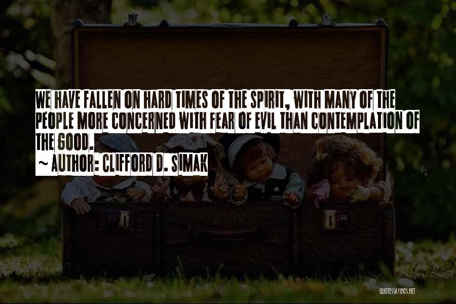 Positive Negative Thinking Quotes By Clifford D. Simak