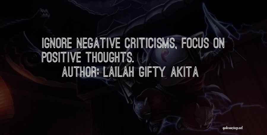 Positive Negative Thinking Quotes By Lailah Gifty Akita