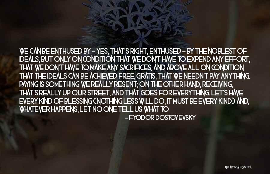 Positive Obamacare Quotes By Fyodor Dostoyevsky Positive Obamacare Quotes By Fyodor Dostoyevsky