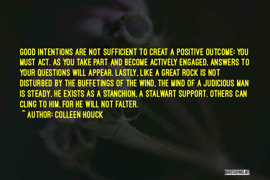 Positive Outcome Quotes By Colleen Houck