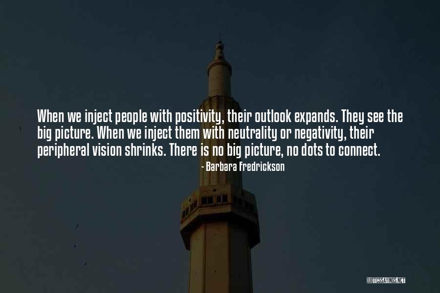 Positive Outlook Quotes By Barbara Fredrickson Positive Outlook Quotes By Barbara Fredrickson