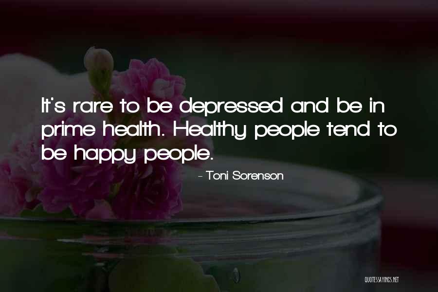 Positive Outlook Quotes By Toni Sorenson Positive Outlook Quotes By Toni Sorenson