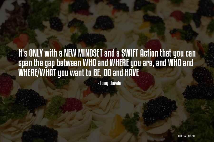Positive Outlook Quotes By Tony Dovale Positive Outlook Quotes By Tony Dovale