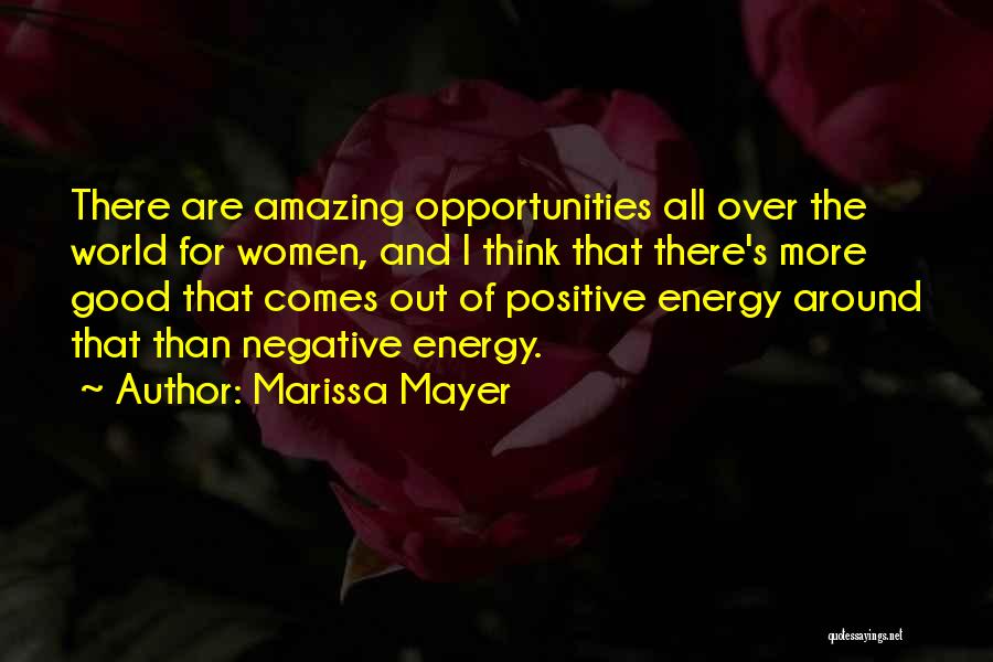 Positive Over Negative Quotes By Marissa Mayer