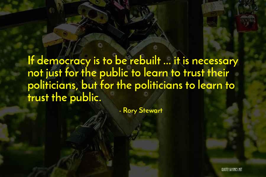 Positive Paige Rawl Quotes By Rory Stewart Positive Paige Rawl Quotes By Rory Stewart