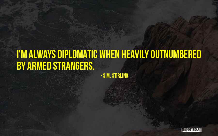 Positive Phlebotomy Quotes By S.M. Stirling Positive Phlebotomy Quotes By S.M. Stirling