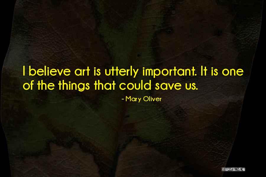 Positive Police Quotes By Mary Oliver Positive Police Quotes By Mary Oliver