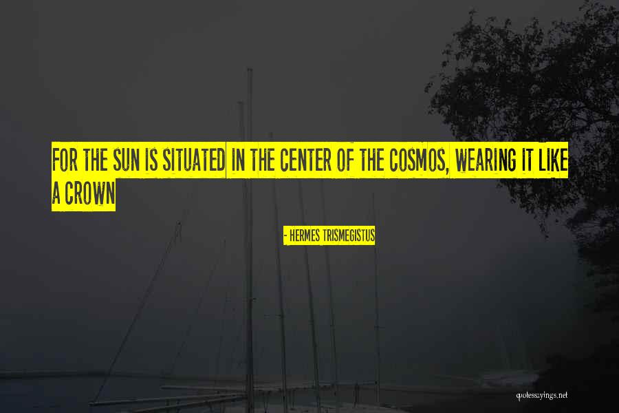 Positive Postpartum Quotes By Hermes Trismegistus