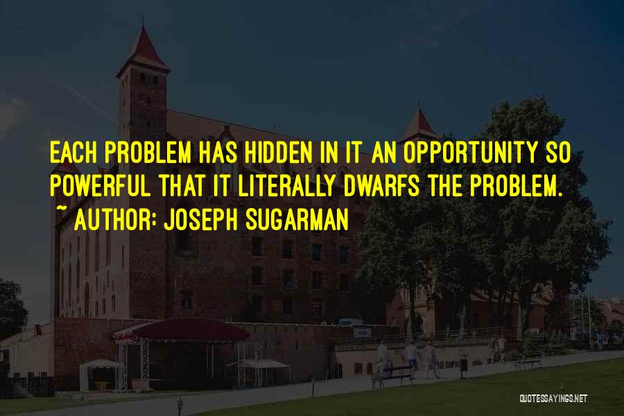 Positive Powerful Quotes By Joseph Sugarman