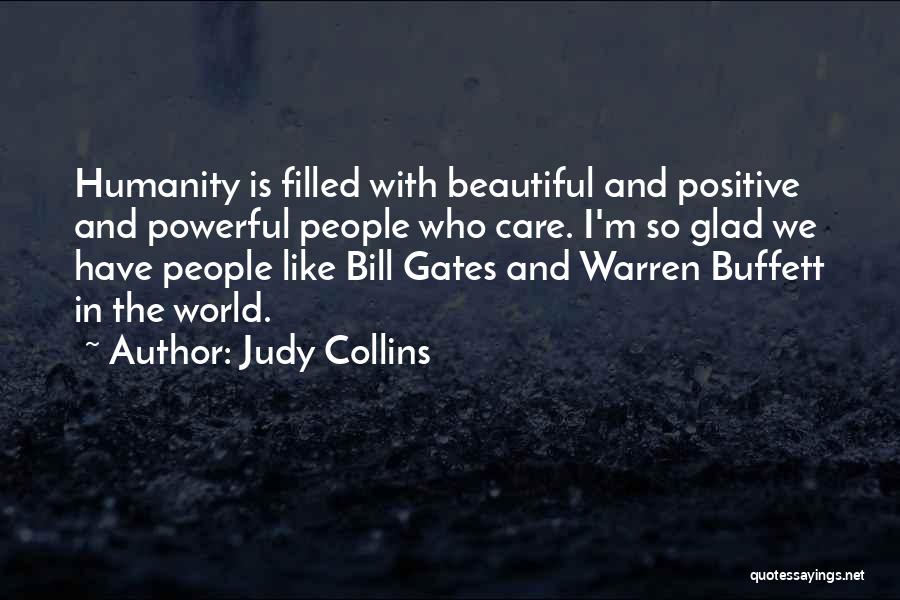 Positive Powerful Quotes By Judy Collins