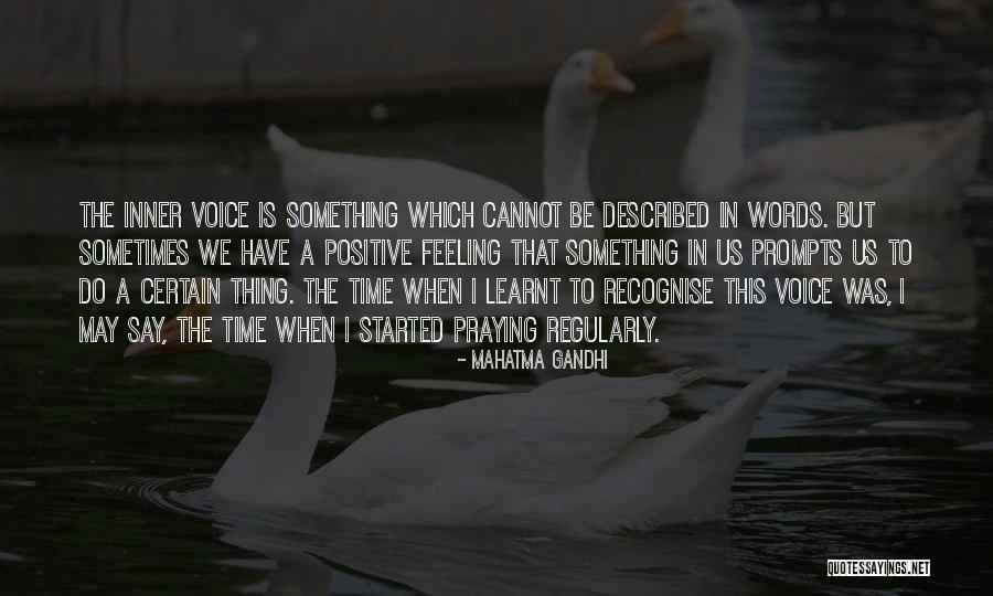 Positive Praying Quotes By Mahatma Gandhi Positive Praying Quotes By Mahatma Gandhi