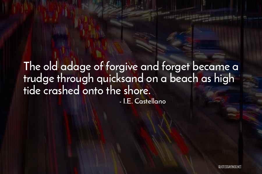 Positive Preaching Quotes By I.E. Castellano Positive Preaching Quotes By I.E. Castellano