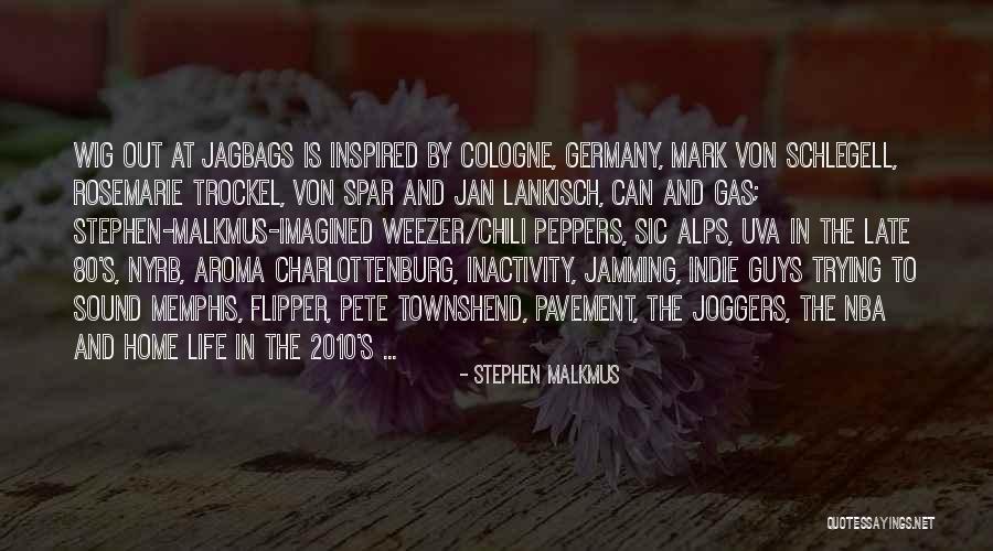 Positive Programming Quotes By Stephen Malkmus Positive Programming Quotes By Stephen Malkmus