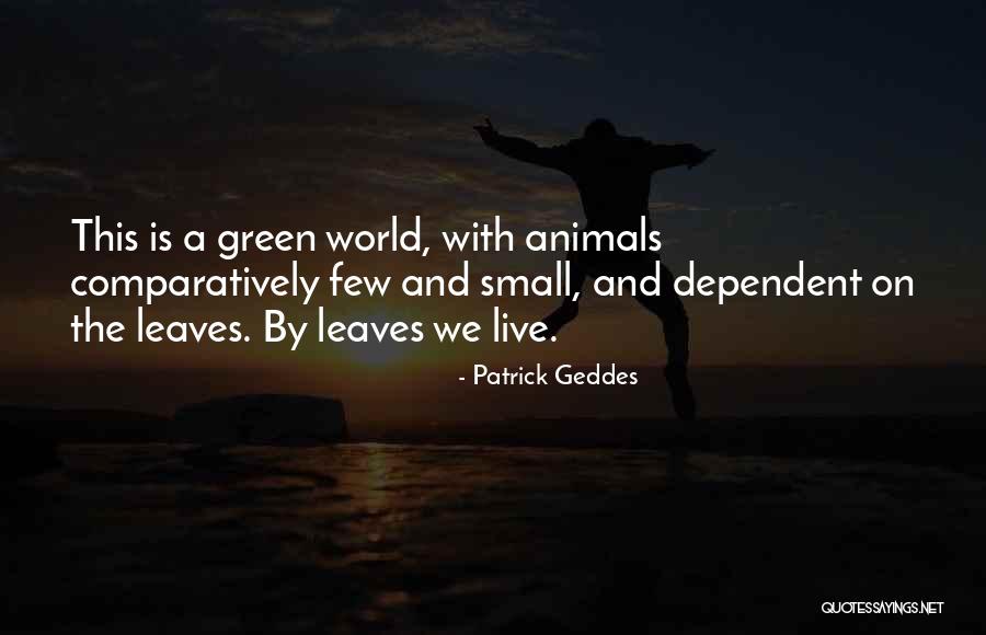 Positive Psy Quotes By Patrick Geddes Positive Psy Quotes By Patrick Geddes