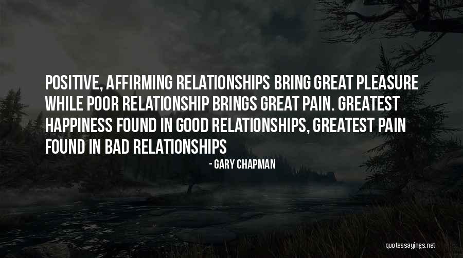 Positive Relationship Quotes By Gary Chapman Positive Relationship Quotes By Gary Chapman